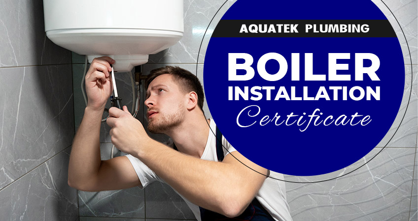 Do I Need Boiler Installation Certificate?